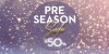 PRE SEASON SALE